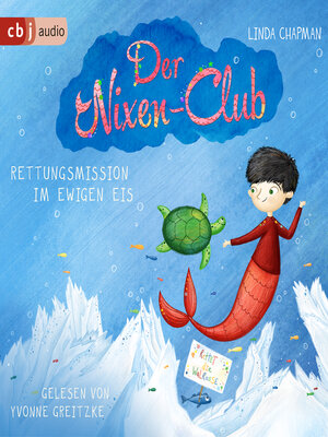 cover image of Der Nixen-Club – Rettungsmission im ewigen Eis